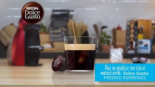 Πως να φτιάξεις Freddo Espresso και Freddo Cappuccino  NESCAFÉ Dolce Gusto Greece [upl. by Ettezzil112]