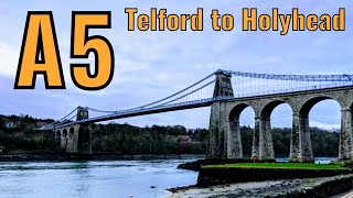 A5  LondonTelford to Holyhead [upl. by Idurt]