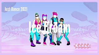 Just Dance 2021  Ice Cream [upl. by Brana601]