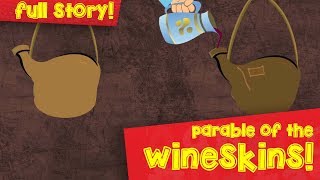 The Parable Of The Wineskins  English  Parables Of Jesus  Episode 02 [upl. by Eintirb127]