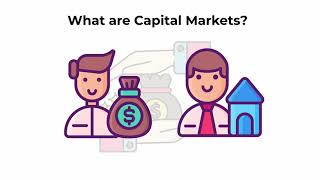 What are capital markets  Capital Markets Explained [upl. by Maxey]