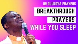 Midnight Breakthrough Powerful Prayers  Dr Olukoya [upl. by Fredrick]