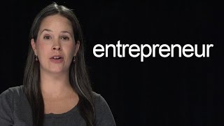 How to Say Entrepreneur – American English [upl. by Semmes]