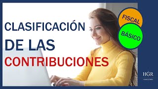 ¿Cuáles son los tipos de contribuciones  HGR Consultores [upl. by Gayler]