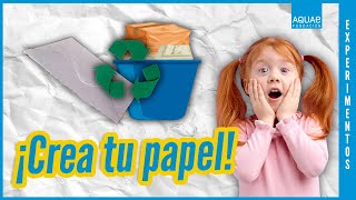 Cómo reciclar PAPEL usado en casa 📋  Experimentos [upl. by Aynotel]