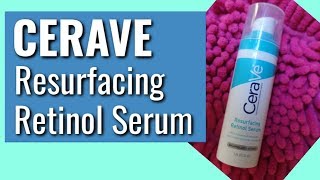 Cerave Resurfacing Retinol Serum Review Dr Dray [upl. by Kemppe]