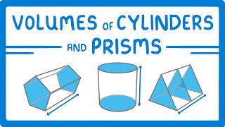 GCSE Maths  Volumes of Cylinders and Prisms 112 [upl. by Anuahsat]