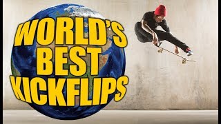 The Worlds Best Kickflips  NationalDoAKickflipDay [upl. by Palla374]