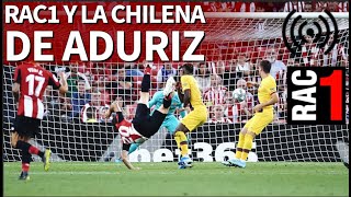 La narración de RAC del golazo de Aduriz en el AthleticBarcelona  Diario AS [upl. by Stephine970]