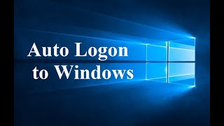 Enable Auto Logon to Windows [upl. by Bjorn434]