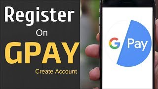 How To Register on Google Pay GPay [upl. by Aseuqram925]