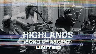 Highlands Song Of Ascent Acoustic  Hillsong UNITED [upl. by Fanni]