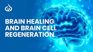 Brain Healing Frequency Music Brain Cell Regeneration amp Repair [upl. by Joellyn957]