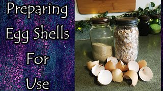 Preparing Egg Shells For Their Many Uses [upl. by Eda697]