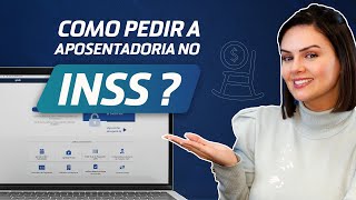 Como Pedir sua Aposentadoria pela Internet no Meu INSS [upl. by Erehs]