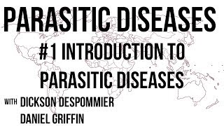 Parasitic Diseases Lectures 1 Introduction [upl. by Halladba584]