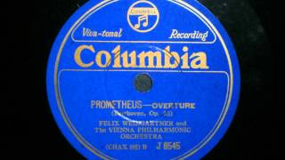 Felix Weingartner  Beethoven  Prometheus Overture [upl. by Gawain339]