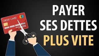 Comment Payer ses Dettes Rapidement [upl. by Prendergast]