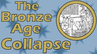 The Bronze Age Collapse approximately 1200 BCE [upl. by Yremogtnom]