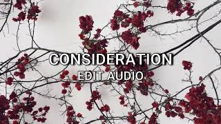 consideration  edit audio [upl. by Undine232]