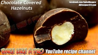 How To Make Chocolate Hazelnuts Recipe [upl. by Ecinereb533]