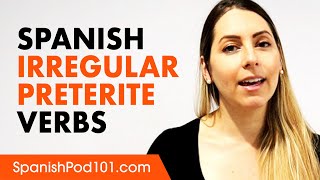 Irregular Preterite Verbs in Spanish  Basic Spanish Grammar [upl. by Novello]