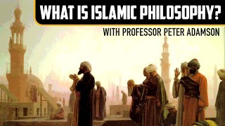 What is Islamic philosophy With Professor Peter Adamson [upl. by Artenahs]