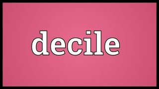 Decile Meaning [upl. by Akiras]