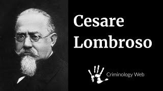 Cesare Lombroso Theory of Crime Criminal Man and Atavism [upl. by Nairdad]