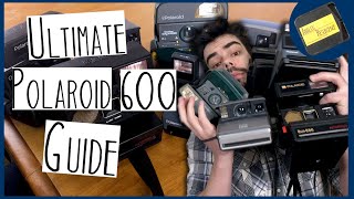 The Ultimate Polaroid 600 Guide [upl. by Aliuqehs]