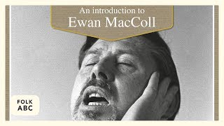 Ewan MacColl  Dirty Old Town [upl. by Peace479]