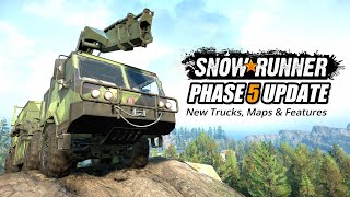 Snowrunner New Trucks New Maps amp New Features Phase 5 Update [upl. by Becket452]