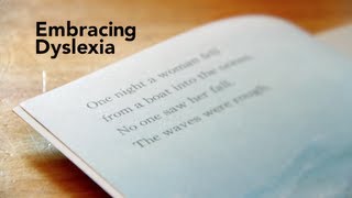 Embracing Dyslexia [upl. by Arola184]