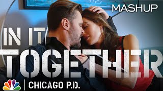 Burgess and Ruzek The Love Story  Chicago PD [upl. by Eibrab]