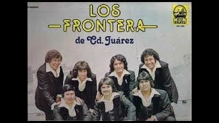 los frontera exitos [upl. by Malca]