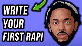 How To Write A Rap Your First Verse In Under 11 Minutes StepByStep [upl. by Anirehc]