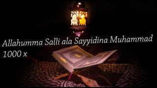 Allahumma Salli ala Sayyidina Muhammad 1000 x [upl. by Pinette]