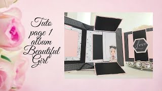 Tuto page 1 album popup beautyful girl tuto popup scrapbooking [upl. by Wakerly]