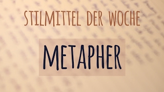 Stilmittel der Woche Metapher [upl. by Dusa]