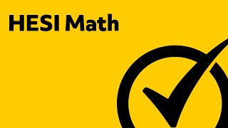 HESI Entrance Exam  HESI A2 Math Study Guide [upl. by Aitenev]