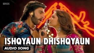 Ishqyaun Dhishqyaun  Full Audio Song  Goliyon Ki Raasleela Ramleela [upl. by Krispin955]