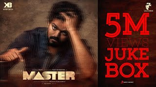 Master  Jukebox  Thalapathy Vijay  Anirudh Ravichander  Lokesh Kanagaraj [upl. by Leissam]