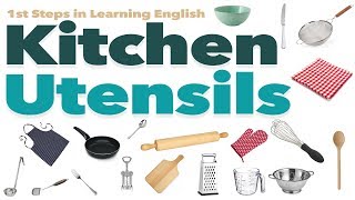 English Vocabulary  KITCHEN UTENSILS [upl. by Laeria37]