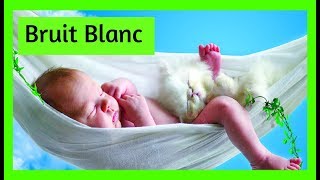 Bruit Blanc Pour Endormir Bébé  Bruit Blanc Apaisez Votre Bébé En Pleurs [upl. by Alvan]