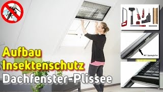 Insektenschutz Dachfenster Plissee Montage Video [upl. by Goer]