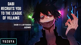 Dabi Recruits You To The League Of Villains ASMR  Dabi x Listener Roleplay Binaural [upl. by Tina]