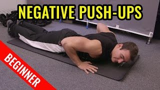 How to do Negative Push Ups beginner [upl. by Georas141]