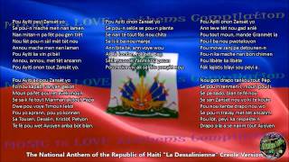 Haiti National Anthem CREOLE Version with music vocal and lyrics wEnglish Translation [upl. by Ydurt]