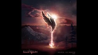 ILLENIUM  Ashes to Ashes Mix 04 [upl. by Gney734]