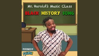 Black History Song For Kids feat FYÜTCH [upl. by Okikuy]